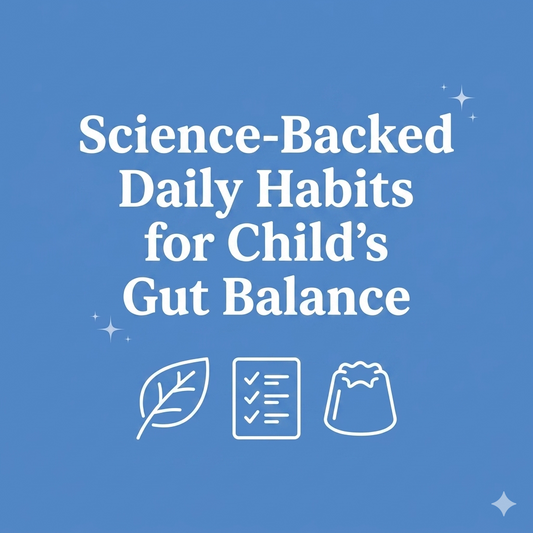 Science-Backed Child's Gut Balance Guide